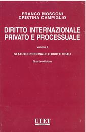 Diritto internazionale privato e processuale. Vol. 2: Statuto personale e diritto reali