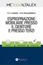 Espropriazione mobiliare presso il debitore e prezzo terzi