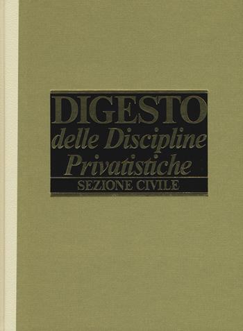 Digesto delle discipline privatistiche. Sezione civile. Aggiornamento. Vol. 12  - Libro Utet Giuridica 2019, Digesto | Libraccio.it