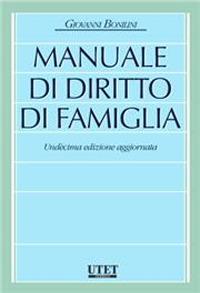 Manuale di diritto di famiglia - Giovanni Bonilini - Libro Utet Giuridica 2023 | Libraccio.it