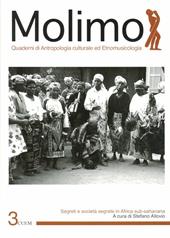 Molimo. Quaderni di antropologia culturale ed etnomusicologia. Vol. 3: Segreti e società segrete in Africa subsahariana.