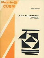 Critica della modernità letteraria