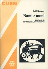 Nomi e numi. Lineamenti di antichità indoeuropee