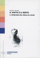 Il vuoto e il resto. Il problema del reale in Lacan