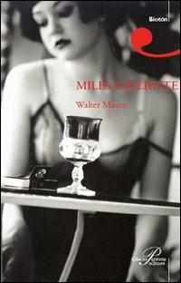 Miles e Juliette - Walter Mauro - Libro Perrone 2008 | Libraccio.it