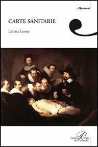 Carte sanitarie - Letizia Leone - Libro Perrone 2012, InNumeri | Libraccio.it