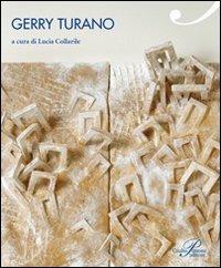 Gerry Turano. Ediz. illustrata  - Libro Perrone 2011, Ventiventuno | Libraccio.it