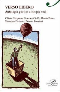 Verso libero  - Libro Perrone 2011 | Libraccio.it