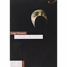 Gli atti della disperanza - Luigi Sebastiani - Libro Perrone 2016, Poiesis | Libraccio.it