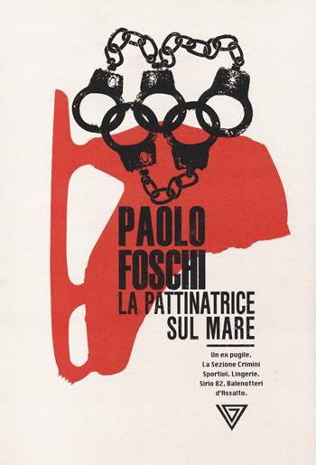 La pattinatrice sul mare - Paolo Foschi - Libro Perrone 2018, Hinc | Libraccio.it