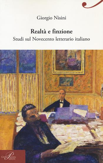 Realtà e finzione. Studi sul Novecento letterario italiano - Giorgio Nisini - Libro Perrone 2019 | Libraccio.it