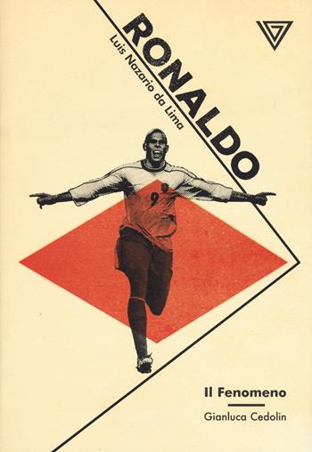 Ronaldo - Gianluca Cedolin - Libro Perrone 2020, Fuoriclasse | Libraccio.it