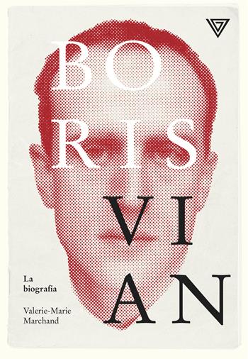 Boris Vian - Valèrie-Marie Marchand - Libro Perrone 2020 | Libraccio.it