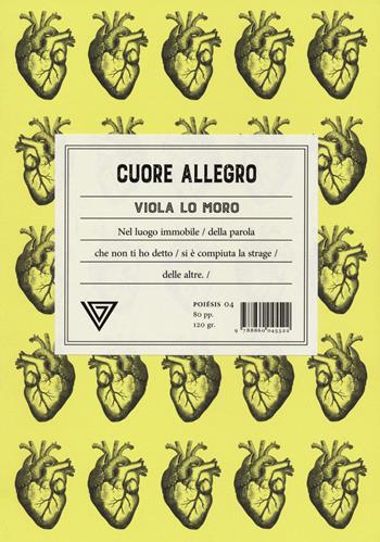 Cuore allegro - Viola Lo Moro - Libro Perrone 2020 | Libraccio.it