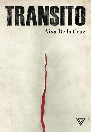 Transito - Aixa De La Cruz - Libro Perrone 2021 | Libraccio.it