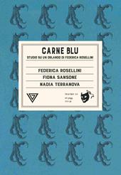 Carne blu. Studio su «Un Orlando» di Federica Rosellini