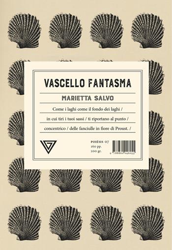 Vascello fantasma - Marietta Salvo - Libro Perrone 2021, Poiesis | Libraccio.it