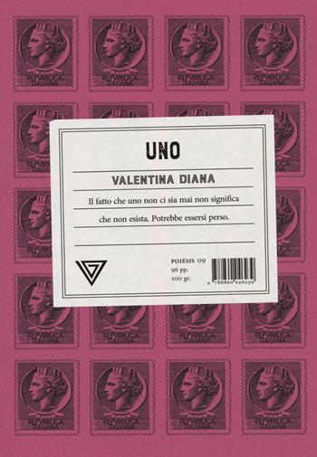 Uno - Valentina Diana - Libro Perrone 2022, Poiesis | Libraccio.it