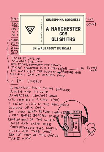 A Manchester con gli Smiths - Giuseppina Borghese - Libro Perrone 2023, Passaggi di dogana | Libraccio.it