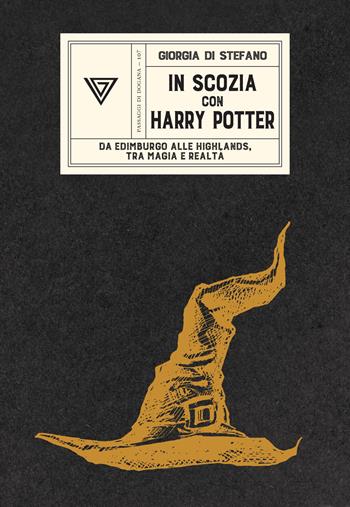 In Scozia con Harry Potter. Da Edimburgo alle Highlands, tra magia e realtà - Giorgia Di Stefano - Libro Perrone 2026, Passaggi di dogana | Libraccio.it