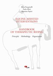 Equine-assisted interventions. Handbook of therapeutic riding. Principles, methodology, organisation