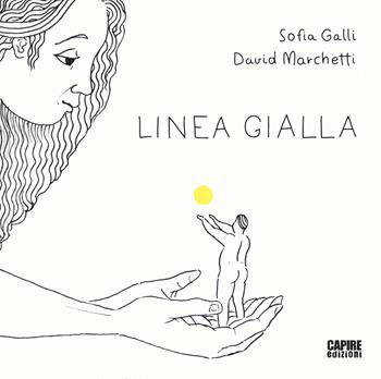Linea gialla - Sofia Galli, D. Marchet - Libro Edizioni della Meridiana 2021 | Libraccio.it