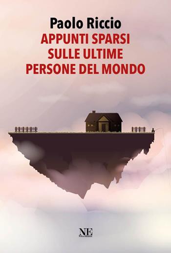 Appunti sparsi sulle ultime persone del mondo - Paolo Riccio - Libro Nolica Edizioni 2024 | Libraccio.it