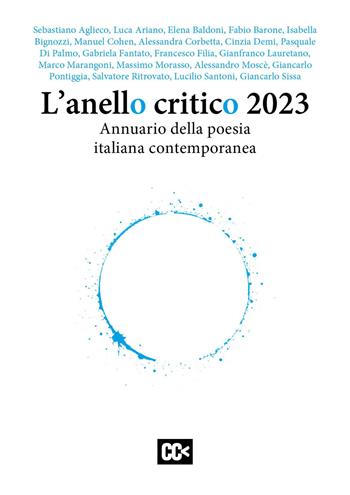 L'anello critico 2023. Annuario della poesia italiana contemporanea - Gianfranco Lauretano - Libro Edizioni della Meridiana 2024 | Libraccio.it