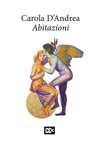 Abitazioni - Carola D'Andrea - Libro CartaCanta 2024, I passatori | Libraccio.it