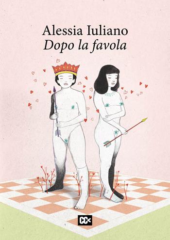 Dopo la favola - Alessia Iuliano - Libro CartaCanta 2025, I passatori | Libraccio.it