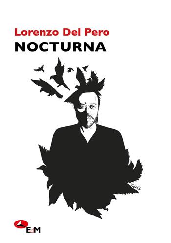 Nocturna - Lorenzo Del Pero - Libro Edizioni della Meridiana 2026, Poesia | Libraccio.it