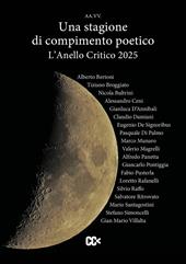 L'anello critico 2025. Una stagione di compimento poetico