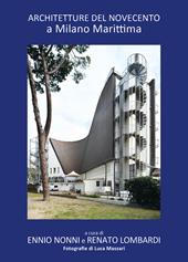 Architetture del novecento a Milano Marittima