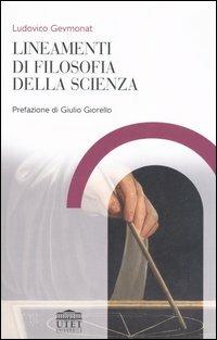 Lineamenti di filosofia della scienza - Ludovico Geymonat - Libro UTET Università 2006 | Libraccio.it