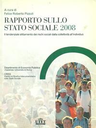 Rapporto sullo stato sociale 2008  - Libro UTET Università 2008, Statistica e metodi quantitativi | Libraccio.it