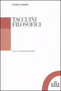 Taccuini filosofici. Taccuini «M» e «N». Note sul senso morale. Teologia e selezione naturale - Charles Darwin - Libro UTET Università 2010 | Libraccio.it