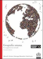 Geografia umana. Un approccio visuale