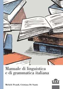 Image of Manuale di linguistica e di grammatica italiana