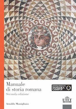 Manuale di storia romana - Arnaldo Momigliano - Libro UTET Università 2016 | Libraccio.it