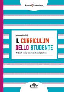 Image of Il curriculum dello studente. Guida alla comprensione e alla comp...