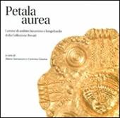 Petala Aurea. Lamine di ambito bizantino e longobardo della collezione Rovati