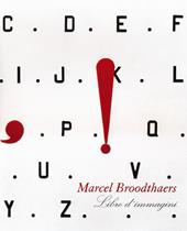 Marcel Broodthaers. Libro d'immagini