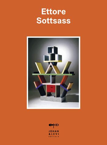 Ettore Sottsass - Emmanuel Bérard - Libro Johan & Levi 2023, La biblioteca dell'amatore | Libraccio.it