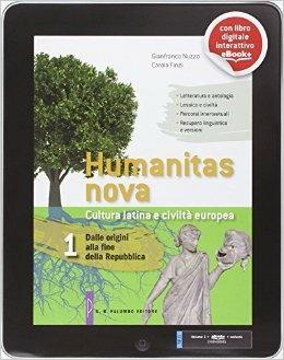 Humanitas nova. Per i Licei. Vol. 1: Dalle origini alla fine della repubblica - Gianfranco Nuzzo, Carola Finzi - Libro Palumbo 2014 | Libraccio.it