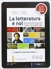 La letteratura e noi. Con e-book. Con espansione online