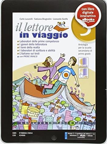 Il lettore in viaggio. Con e-book. Con espansione online. Vol. 3 - Carlo Lucarelli, Sabiana Brugnolini, Leonardo Scelfo - Libro Palumbo 2014 | Libraccio.it