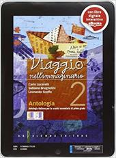 Viaggio nell'immaginario. Con e-book. Con espansione online. Vol. 2