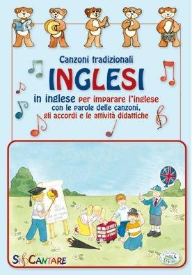 Canzoni tradizionali inglesi. Cd Audio  - Libro Zelig 2005 | Libraccio.it