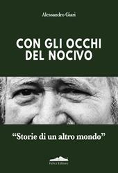 Con gli occhi del nocivo. «Storie di un altro mondo»
