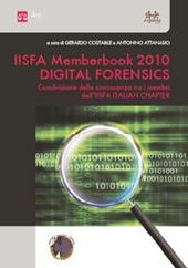 Iisfa memberbook 2010 digital forensics